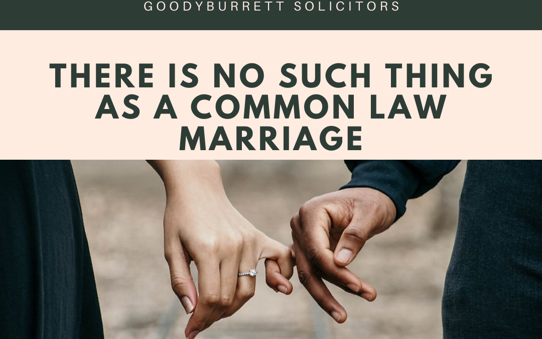 There is no such thing as common law marriage