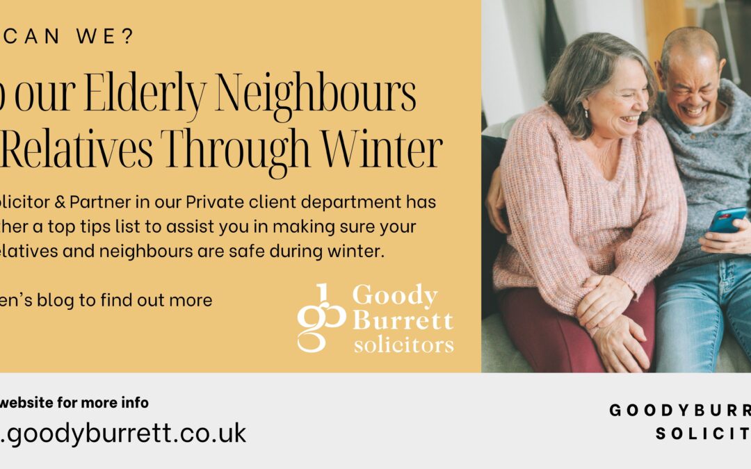How can we help our Elderly Neighbours and Relatives Through Winter?