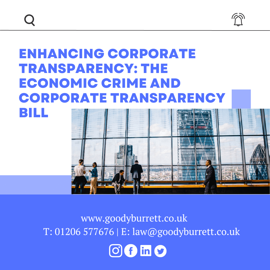 Enhancing Corporate Transparency: The Economic Crime and Corporate Transparency Bill