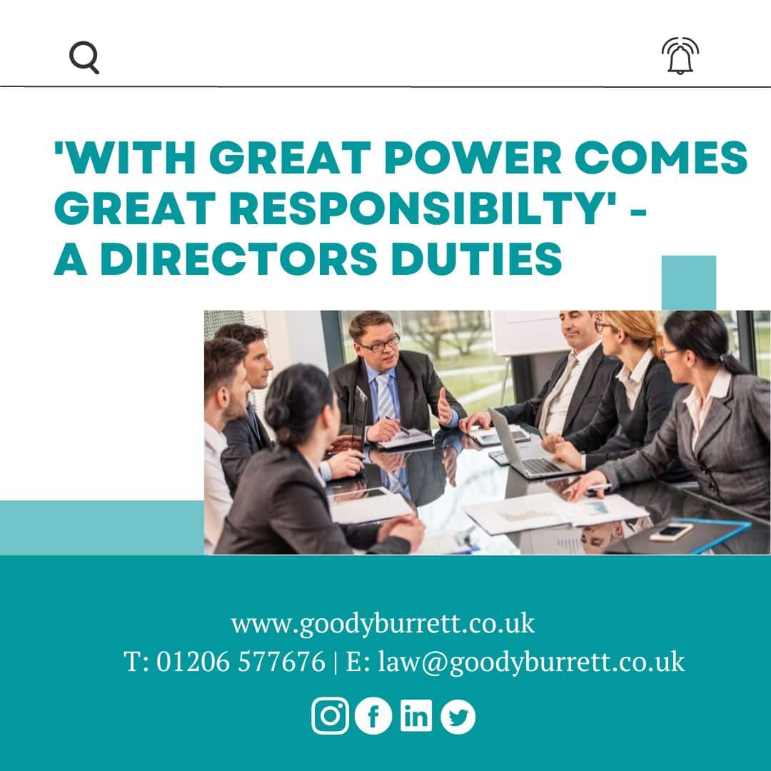‘With great power comes great responsibility’ – a directors duties
