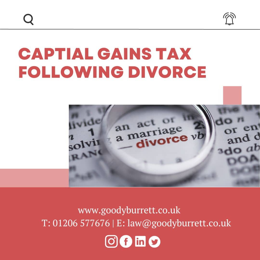 The last thing you want to think about is Capital Gains Tax