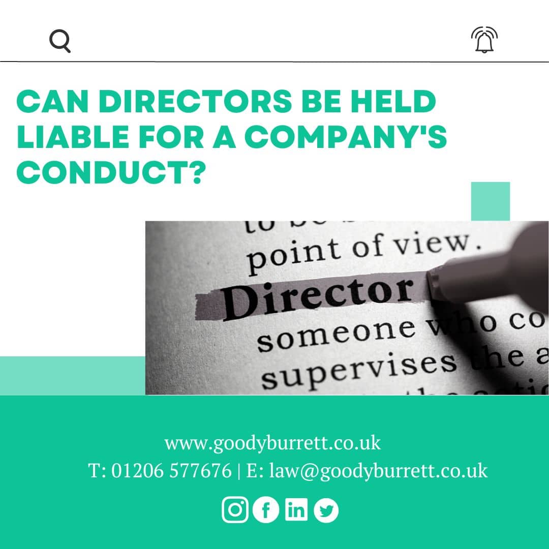 Can Directors be held liable for a company’s conduct?
