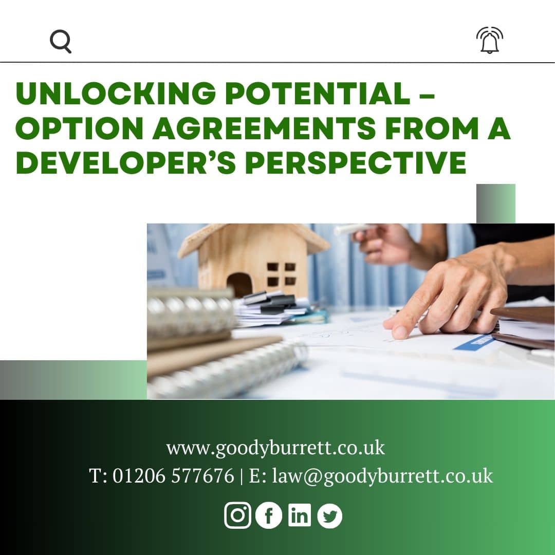 Unlocking Potential – Option Agreements from a Developer’s Perspective